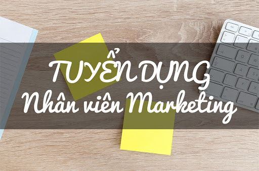 tuyen dung nhan vien marketing luong 12 18tr doanh so